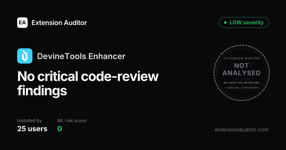 DevineTools Enhancer - Security Analysis