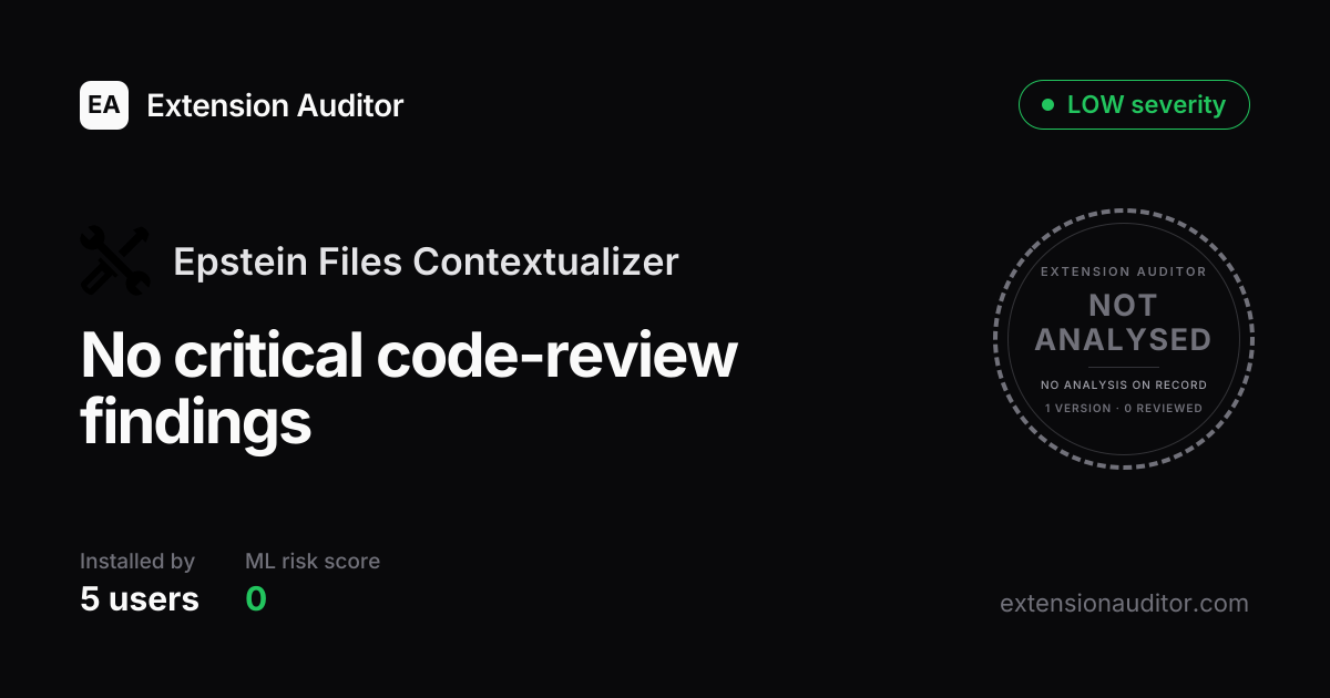 Epstein Files Contextualizer - Security Analysis